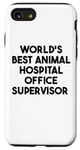 Coque pour iPhone SE (2020) / 7 / 8 Meilleur superviseur de bureau d'hôpital pour animaux au monde