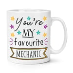 You're My Favourite Mechanic Stars 10oz Mug Cup - Funny Car