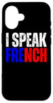 iPhone 16 I Speak French Language Dictionary, Je Parle En Francais Svp Case