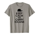 Princess Bride Keep Calm and Carry Iocane T-Shirt T-Shirt