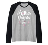 Mother Daughter Trip 2025 Funny Weekend Getaway Road Trip Raglan Baseball Tee