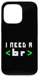 Coque pour iPhone 13 Pro Citation humoristique pour programmateur informatique, « I Need A Break Code »