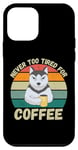 Coque pour iPhone 12 mini Chien Husky Vintage Never Too Tired For Coffee Retro Coffee