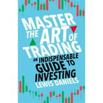 Master The Art of Trading (häftad, eng)