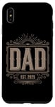 iPhone XS Max Dad Est 2025 New Dad Anniversary Vintage Father's Day Case