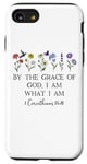 Coque pour iPhone SE (2020) / 7 / 8 By the Grace of God I am What I Am Verse 1 Corinthians 15:10