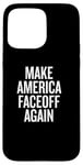 iPhone 15 Pro Max Make America Faceoff Again Case