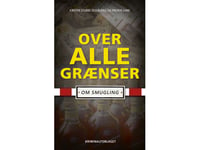 Over Alle Grænser | Kirsten Stubbe-Teglbjærg Og Preben Lund | Språk: Dansk