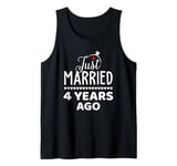 Just Married 4 Years Ago 4th Wedding Anniversary Men Women Tank Top