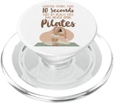 Pilates Instructor Teacher Whoever Thinks 10 Seconds Goes By PopSockets PopGrip for MagSafe