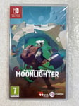 MOONLIGHTER SWITCH FR NEW