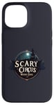 iPhone 15 Scary Circus, I belong in a Witches Coven design Case