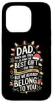 iPhone 15 Pro Dad Santa Tried Find The Best Gift For You We Belong To You Case