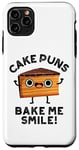 iPhone 11 Pro Max Cake Puns Bake Me Smile Funny Food Pun Case