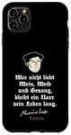 iPhone 11 Pro Max Martin Luther Quote Wine, Woman and Vocal Martin Luther Case