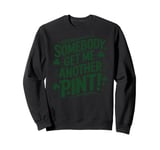 Funny Saint Patricks Day Irish Pride Shamrock Lucky Green Sweatshirt