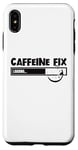 iPhone XS Max Caffeine Fix Loading Progress Coffee Lover Bar Funny Case