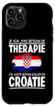 Coque pour iPhone 11 Pro Je n'ai pas besoin de thérapie, Vacances en Croatie