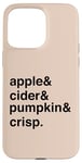 Coque pour iPhone 15 Pro Max Autumn Apple Cider Pumpkin Crisp Cozy Weather