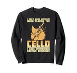 Cello Instrument Funny Playing Musical Lesson Sweatshirt