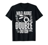 Wild About Double Dutch Jump Rope Energy T-Shirt