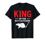 King Of The Rat Catchers Exterminator T-Shirt