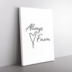 Big Box Art Always and Forever Typography Canvas Wall Art Print Ready to Hang Picture, 76 x 50 cm (30 x 20 Inch), White