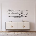 Wall Decal Joshua As for Me and My House We Will Serve The Lord Bible Verse Wall Decal Vinyl Home Decor 157X67cm