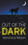 Veronica Moon - Out Of The Dark Bok