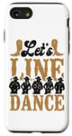 iPhone SE (2020) / 7 / 8 Line Dancing Dance Teacher Let's Line Dance Case