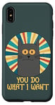 Coque pour iPhone XS Max You Do What I Want Retro Cat With Yellow Eyes