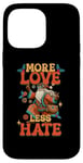 Coque pour iPhone 14 Pro Max Plus d'amour, moins de haine, Gypsy Santa, Hippy, Groovy Christmas