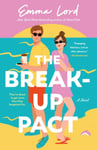 The BreakUp Pact  A Novel