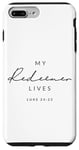 Coque pour iPhone 7 Plus/8 Plus My Redeemer Lives Christian Men & Women That Love Jésus Joy