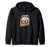 It's My Lucky Night - Casino Poker Night Card Game Zip Hoodie