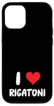 Coque pour iPhone 12/12 Pro I Love Rigatoni - Pâtes Cuisine Italienne Cook Chef Cooking