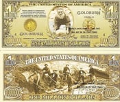 Novelty Dollar California Gold Rush 1848 Million Dollar Bills X 2 New