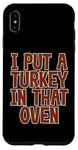 Coque pour iPhone XS Max I Put A Turkey In That Oven Annonce de grossesse Joie