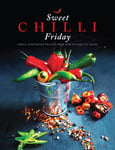 Sweet Chilli Friday  Simple vegetarian recipes from our kitchen to yours