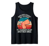 Funny That Feeling When Knee Surgery Is Tomorrow Meme Tank Top