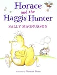 Horace and the Haggis Hunter