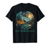 I live in a Van Gogh down by the river T-Shirt