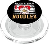 Ramen Noodle Bowl Love Japanese Kawaii Cat You Are My Cup Of PopSockets PopGrip for MagSafe