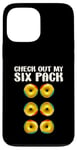 Coque pour iPhone 13 Pro Max Check Out My Six Pack Funny Donut Lovers Workout Gym