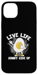 Coque pour iPhone 14 Plus Œufs drôles de nourriture Pun Live Life Sunny Side Up