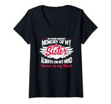 Womens In loving memory memory of my sister always on my mind V-Neck T-Shirt