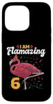 Coque pour iPhone 14 Pro Max Flamant rose 6e anniversaire – I am Flamazing 6 Years