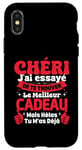 Coque pour iPhone X/XS Chéri J'ai Essayé De Te Trouver Cadeau Saint Valentin Amour