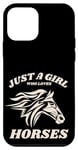 iPhone 12 mini Just a Girl who Loves Horses for Horse Loving women girls Case