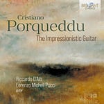 Riccardo D&#039;Alo, Lorenzo Micheli Pucci, Cristiano Porqueddu  Porqueddu: The Impressionistic Guitar  CD